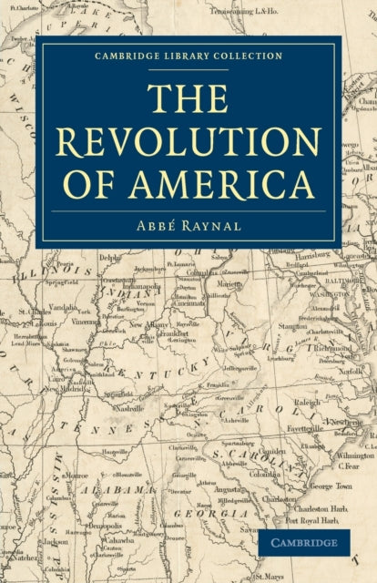 Book cover of: Revolution of America. By: Abbé Raynal