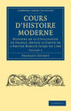 Book cover of: Cours d'histoire moderne. By: François Guizot