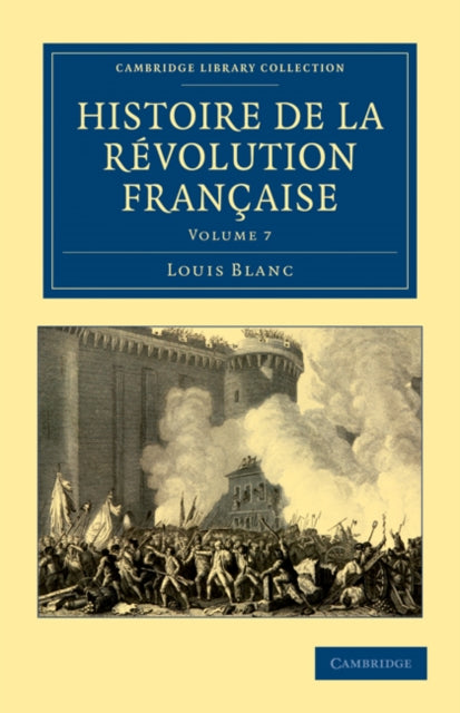 Book cover of: Histoire de la Revolution Francaise. By: Louis Blanc