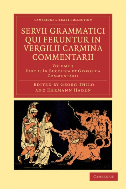 Book cover of: Servii Grammatici Qui Feruntur in Vergilii Carmina Commentarii