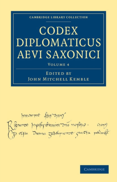 Book cover of: Codex Diplomaticus Aevi Saxonici. By: John Mitchell Kemble