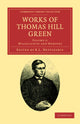Book cover of: Works of Thomas Hill Green. By: Thomas Hill Green