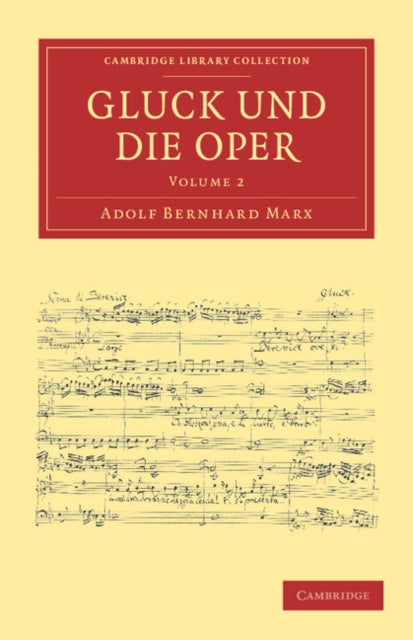 Book cover of: Gluck und die Oper. By: Adolf Bernhard Marx