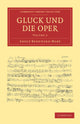 Book cover of: Gluck und die Oper. By: Adolf Bernhard Marx