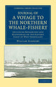 Book cover of: Journal of a Voyage to the Northern Whale-Fishery. By: William Scoresby