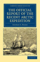 Book cover of: Official Report of the Recent Arctic Expedition