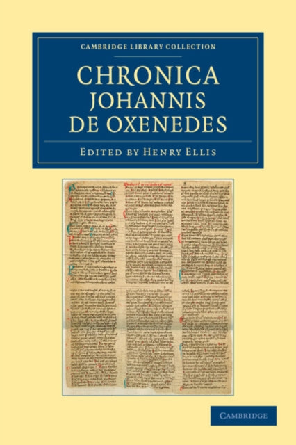 Book cover of: Chronica Johannis de Oxenedes. By: Johannes De Oxenedes