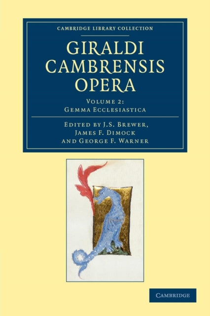 Book cover of: Giraldi Cambrensis opera. By: J. S. Brewer