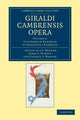 Book cover of: Giraldi Cambrensis opera. By: J. S. Brewer