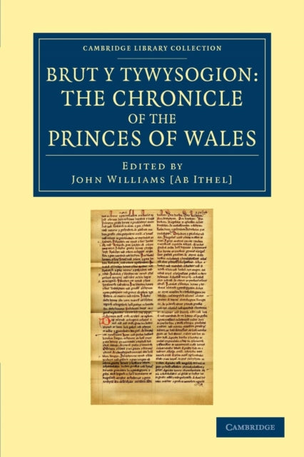 Book cover of: Brut y Tywysogion. By: John Williams ab Ithel