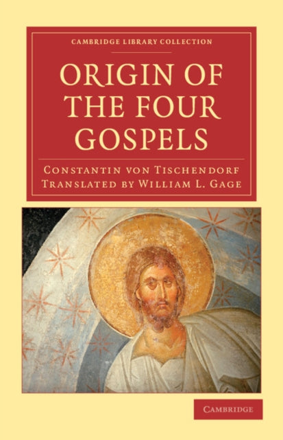 Book cover of: Origin of the Four Gospels. By: Constantin von Tischendorf