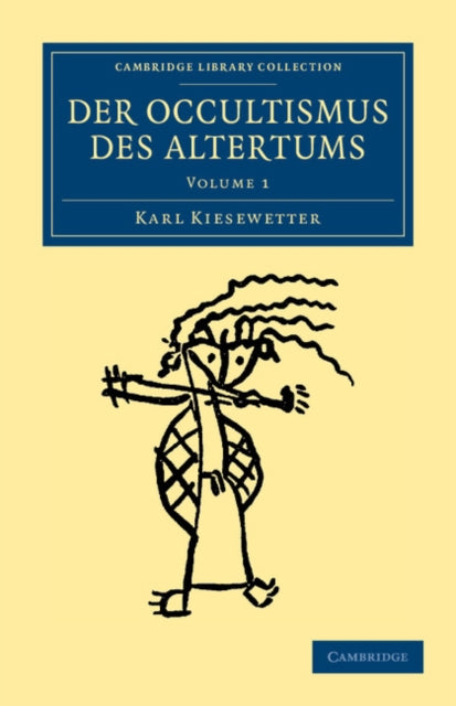 Book cover of: Der Occultismus des Altertums. By: Karl Kiesewetter