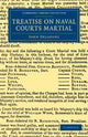 Book cover of: Treatise on Naval Courts Martial. By: John Delafons