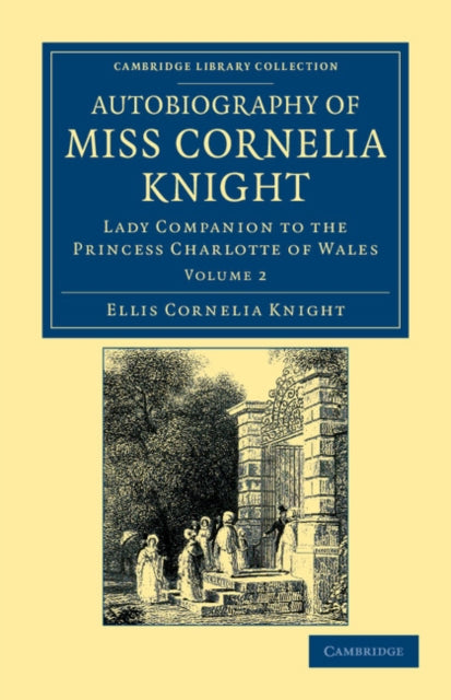 Book cover of: Autobiography of Miss Cornelia Knight. By: Ellis Cornelia Knight