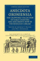 Book cover of: Anecdota Oxoniensia. The Crawford Collection of Early Charters and Documents Now in the Bodleian Library