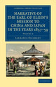 Book cover of: Narrative of the Earl of Elgin's Mission to China and Japan, in the Years 1857, '58, '59. By: Laurence Oliphant