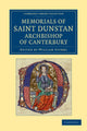 Book cover of: Memorials of Saint Dunstan, Archbishop of Canterbury. By: William Stubbs