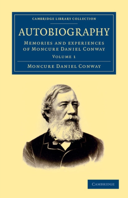 Book cover of: Autobiography. By: Moncure Daniel Conway