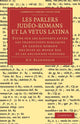 Book cover of: Les Parlers Judeo-Romans et la Vetus Latina. By: D. S. Blondheim