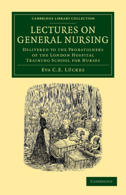 Book cover of: Lectures on General Nursing