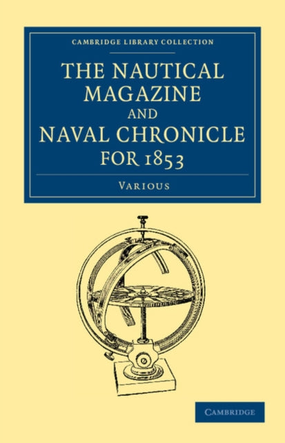 Book cover of: Nautical Magazine and Naval Chronicle for 1853