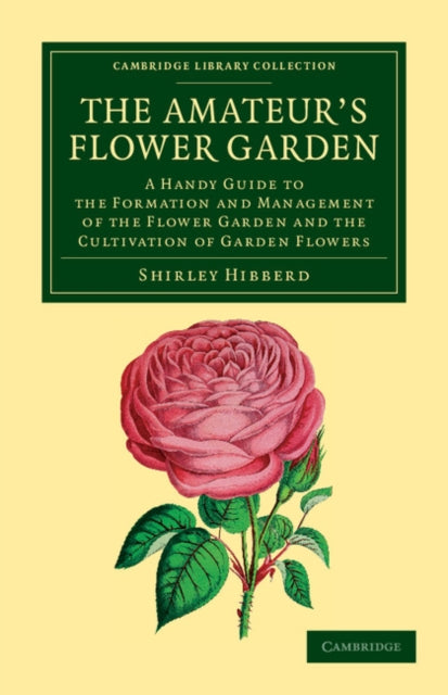 Book cover of: Amateur's Flower Garden. By: Shirley Hibberd