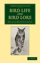 Book cover of: Bird Life and Bird Lore. By: Reginald Bosworth Smith