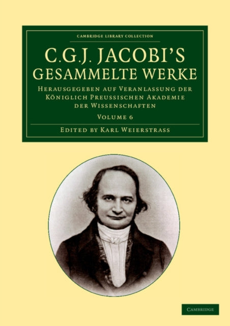 Book cover of: C. G. J. Jacobi's Gesammelte Werke. By: Carl Gustav Jacob Jacobi