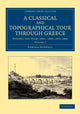 Book cover of: Classical and Topographical Tour through Greece. By: Edward Dodwell