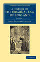 Book cover of: History of the Criminal Law of England. By: Sir James Fitzjames Stephen