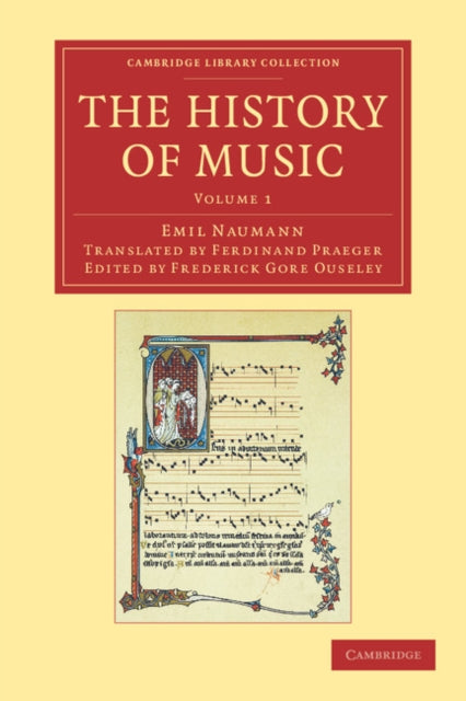 Book cover of: History of Music: Volume 1. By: Emil Naumann