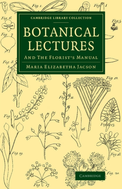 Book cover of: Botanical Lectures. By: Maria Elizabetha Jacson