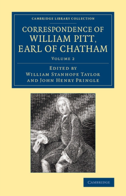 Book cover of: Correspondence of William Pitt, Earl of Chatham: Volume 2. By: William Pitt