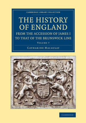 History of England from the Accession of James I to that of the Brunswick Line: Volume 7