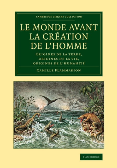 Le monde avant la creation de l'homme