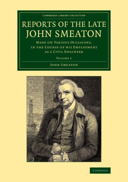 Book cover of: Reports of the Late John Smeaton. By: John Smeaton