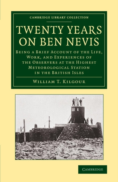 Book cover of: Twenty Years on Ben Nevis. By: William T. Kilgour