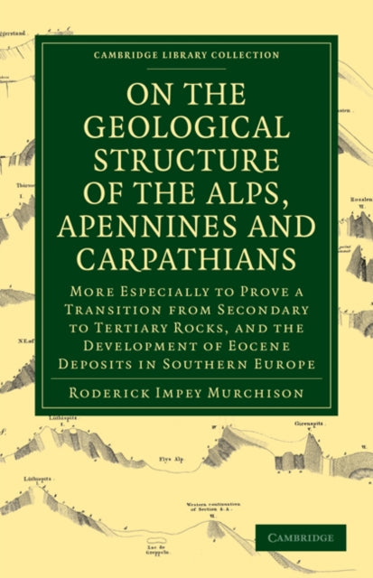 On the Geological Structure of the Alps, Apennines and Carpathians