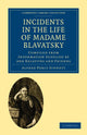 Book cover of: Incidents in the Life of Madame Blavatsky. By: Alfred Percy Sinnett