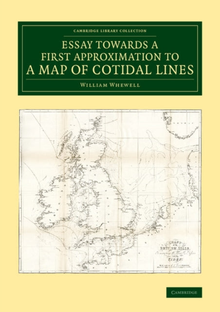Essay towards a First Approximation to a Map of Cotidal Lines