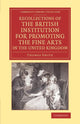 Book cover of: Recollections of the British Institution for Promoting the Fine Arts in the United Kingdom. By: Thomas Smith