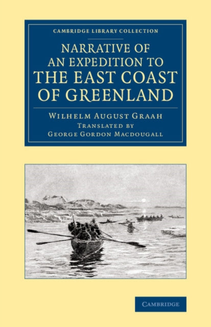 Book cover of: Narrative of an Expedition to the East Coast of Greenland. By: Wilhelm August Graah