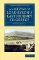Book cover of: Narrative of Lord Byron's Last Journey to Greece. By: Pietro Gamba
