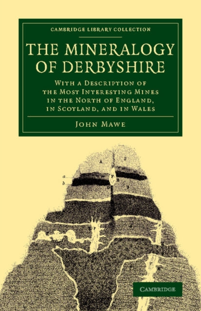 Book cover of: Mineralogy of Derbyshire. By: John Mawe