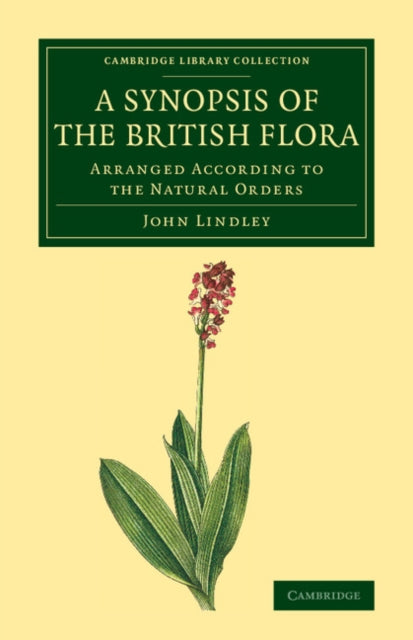 Book cover of: Synopsis of the British Flora. By: John Lindley