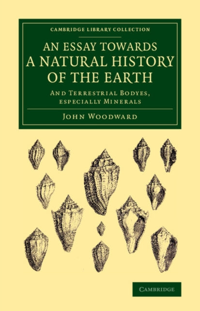 An Essay towards a Natural History of the Earth