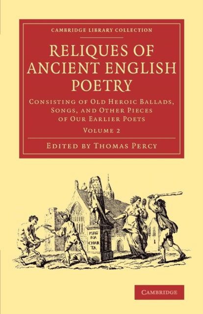 Book cover of: Reliques of Ancient English Poetry. By: Thomas Percy