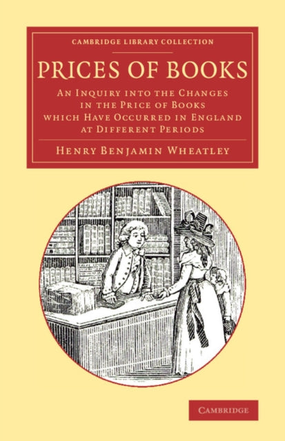 Book cover of: Prices of Books. By: Henry Benjamin Wheatley