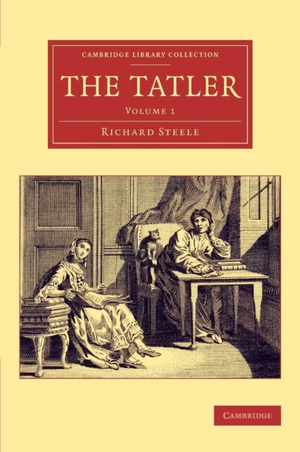 Book cover of: Tatler. By: Sir Richard Steele