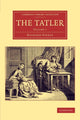Book cover of: Tatler. By: Sir Richard Steele